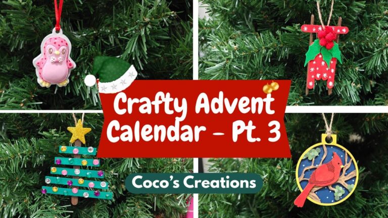 Crafting Through the Holidays Advent Calendar: Part 3/5
