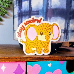 Stay Weird Sticker